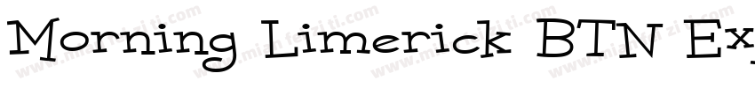 Morning Limerick BTN Exp字体转换